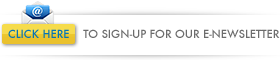 CLICK HERE TO SIGNUP OUR E NEWSLETTER
